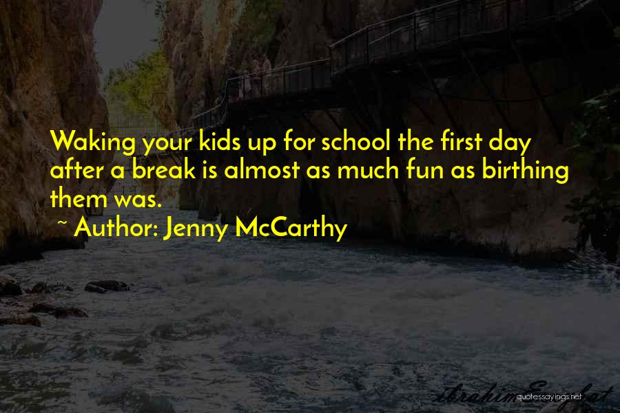 Jenny McCarthy Quotes 1349809