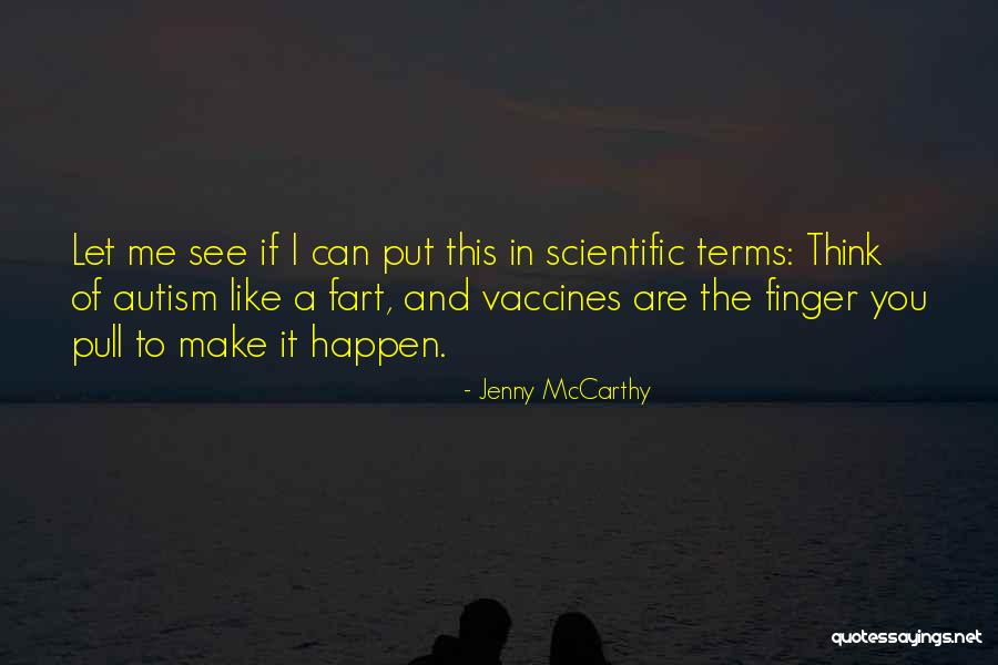 Jenny McCarthy Quotes 2153405