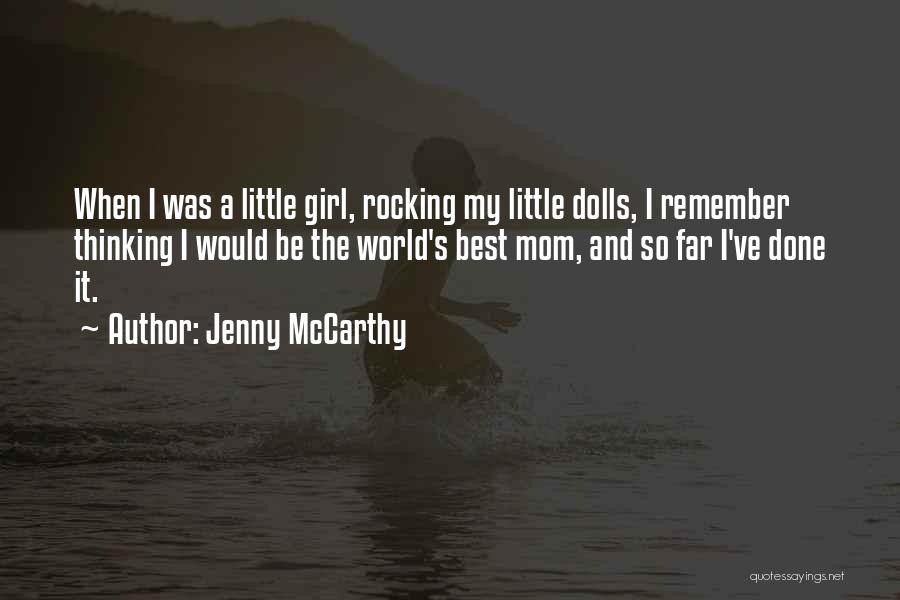 Jenny McCarthy Quotes 2194010