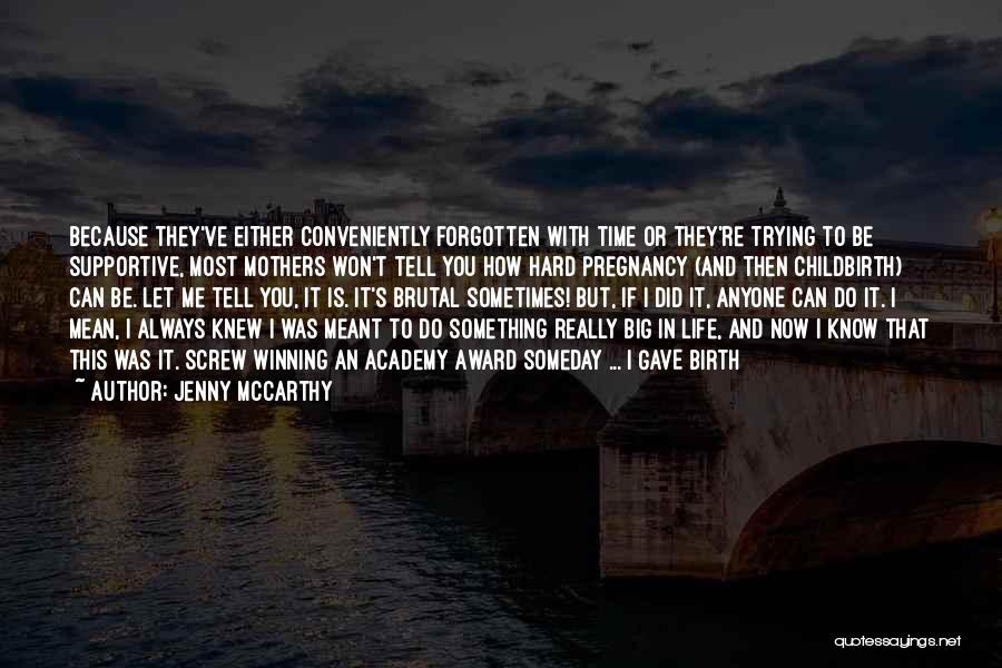 Jenny McCarthy Quotes 2241118