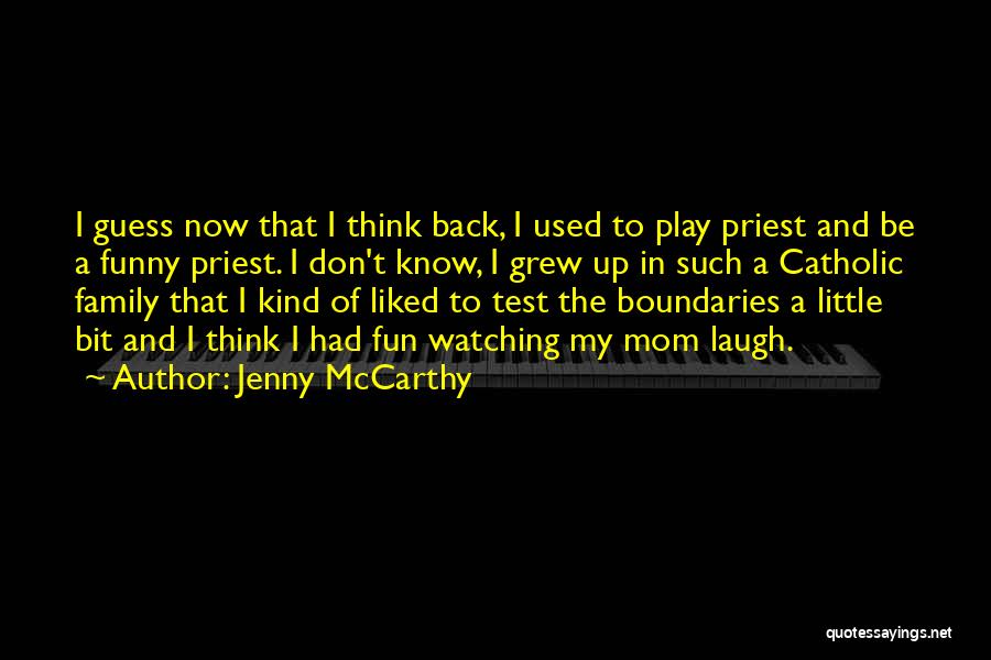 Jenny McCarthy Quotes 661929