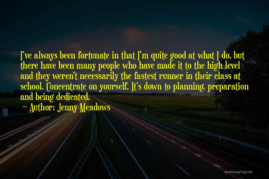 Jenny Meadows Quotes 540705