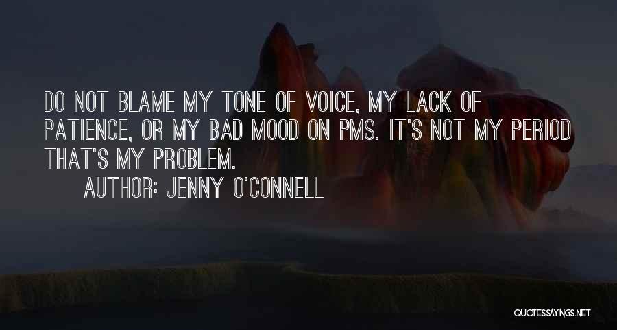 Jenny O'Connell Quotes 1886811