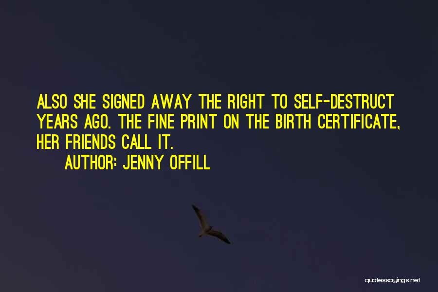 Jenny Offill Quotes 2035614