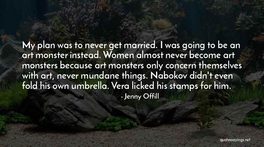 Jenny Offill Quotes 789627