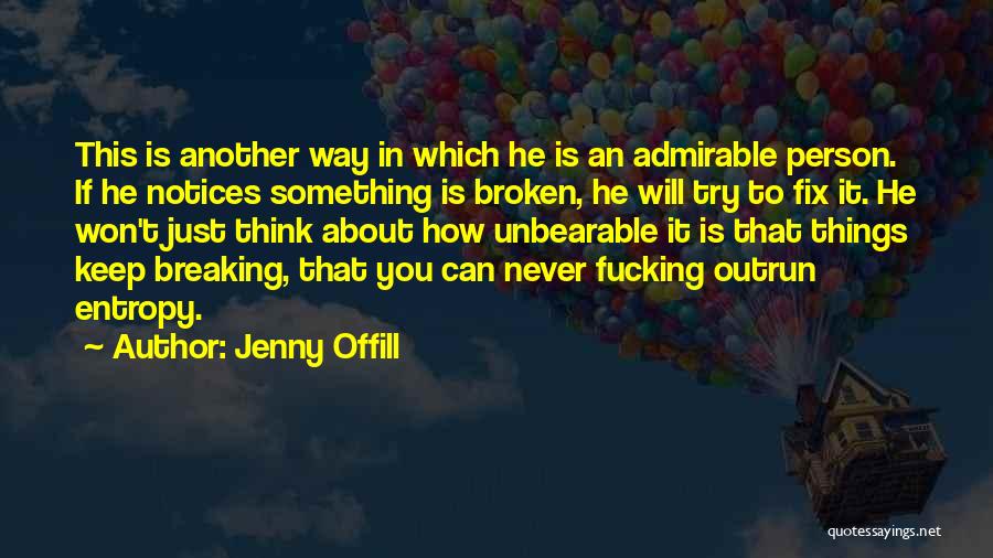 Jenny Offill Quotes 892372