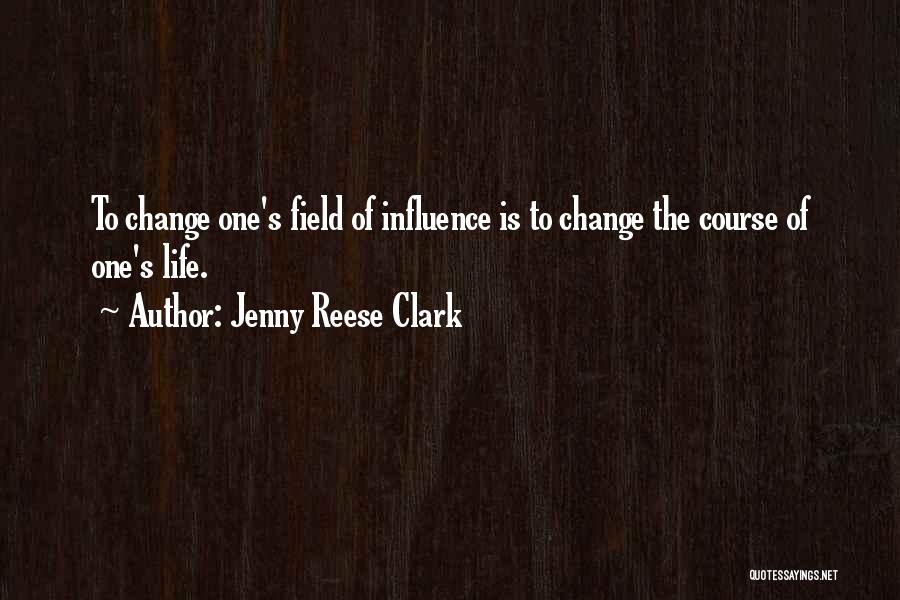 Jenny Reese Clark Quotes 599659