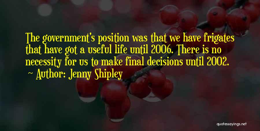 Jenny Shipley Quotes 2263240