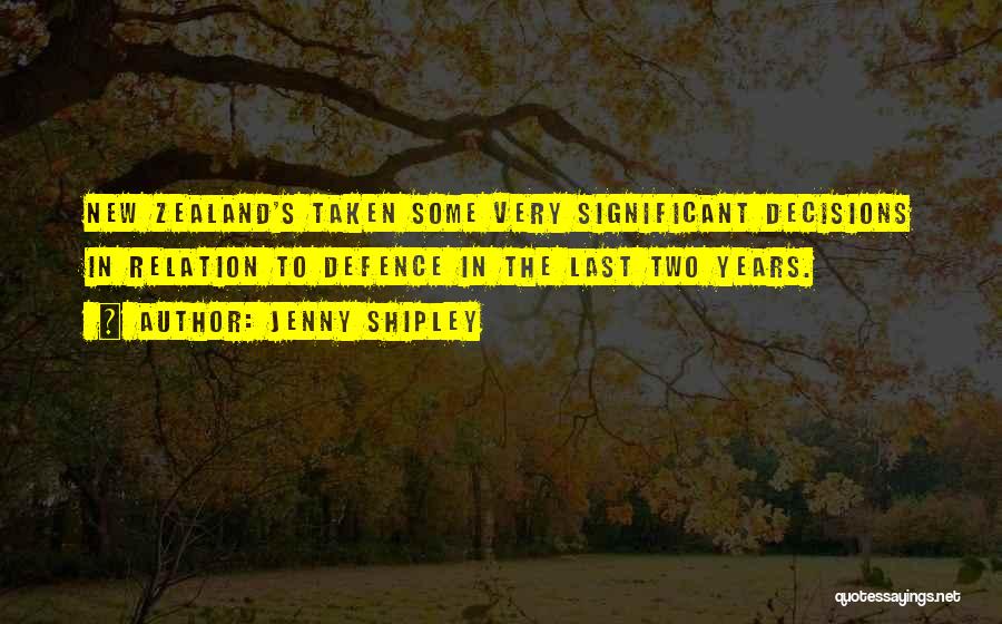 Jenny Shipley Quotes 717074