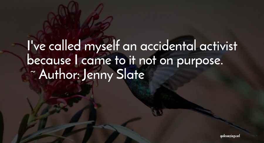 Jenny Slate Quotes 1028318