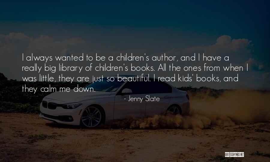 Jenny Slate Quotes 1120836