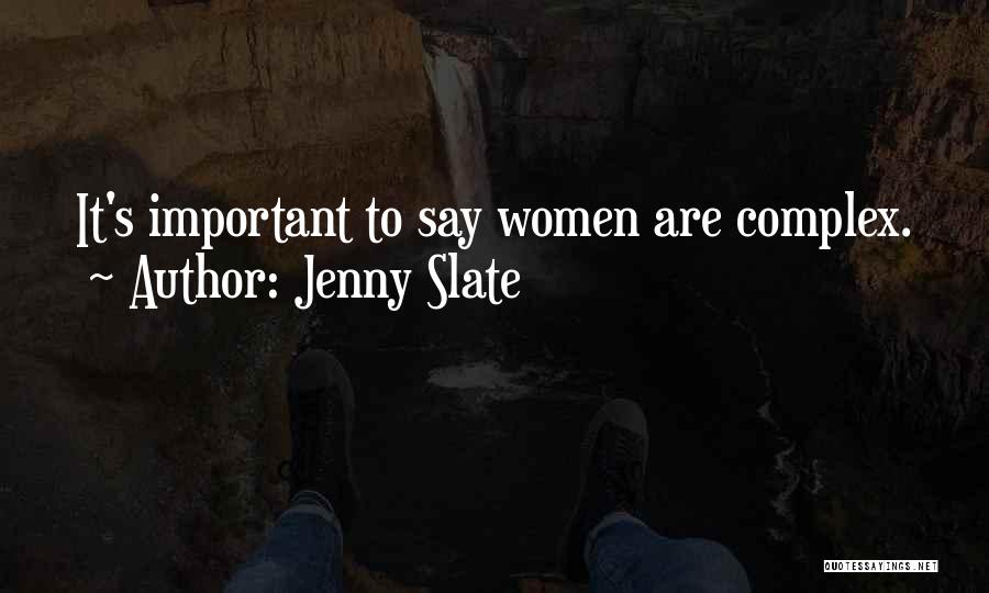 Jenny Slate Quotes 1266232