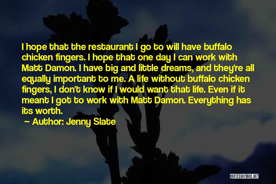Jenny Slate Quotes 1699479