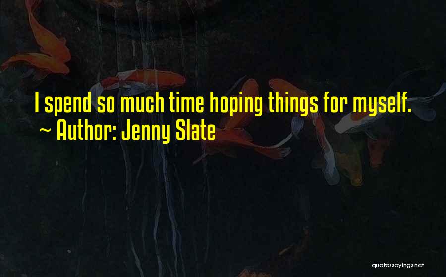 Jenny Slate Quotes 2036281