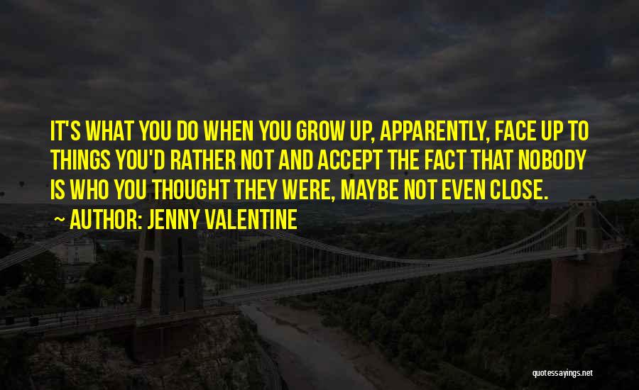 Jenny Valentine Quotes 1513582