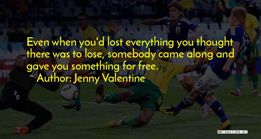 Jenny Valentine Quotes 893884