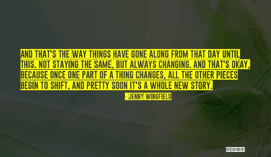 Jenny Wingfield Quotes 1202094