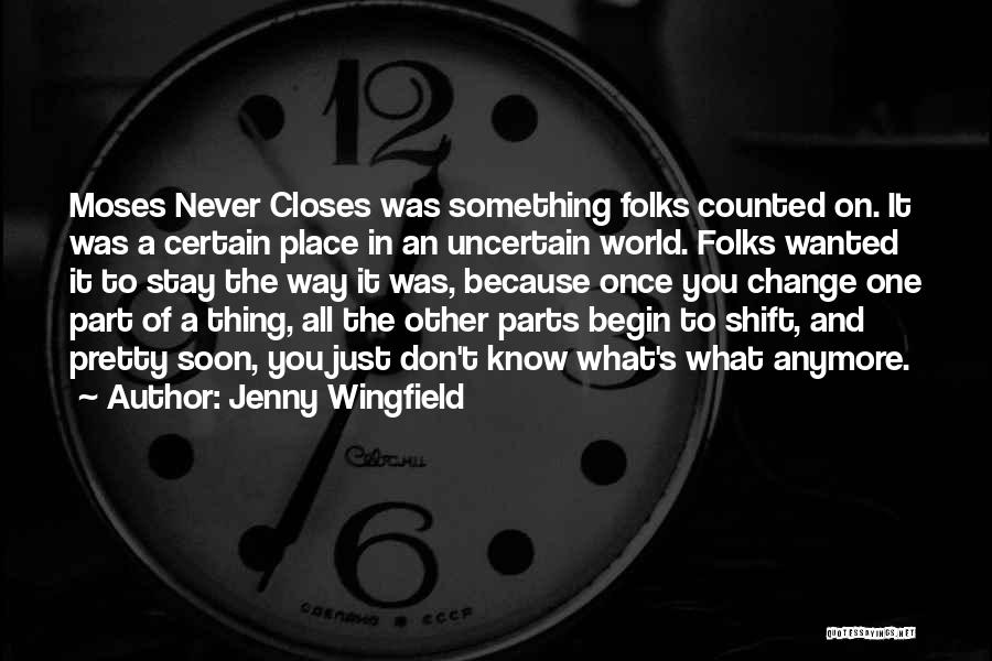 Jenny Wingfield Quotes 837495