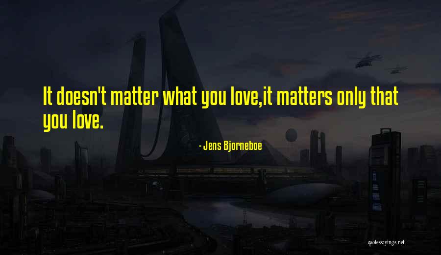 Jens Bjorneboe Quotes 433171 Jens Bjorneboe Quotes 433171