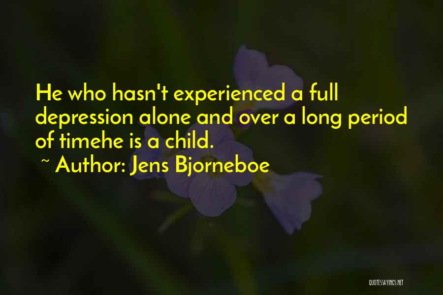 Jens Bjorneboe Quotes 489771