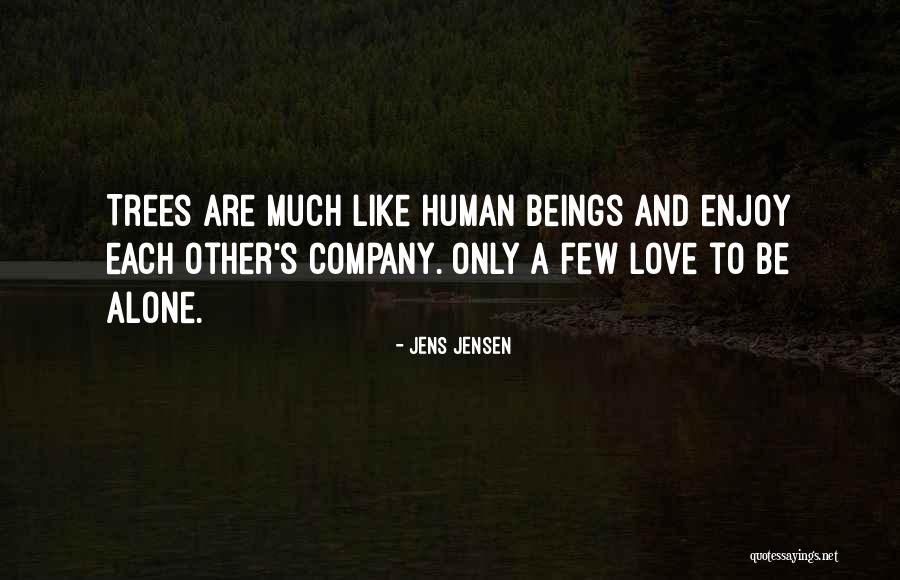 Jens Jensen Quotes 2005228