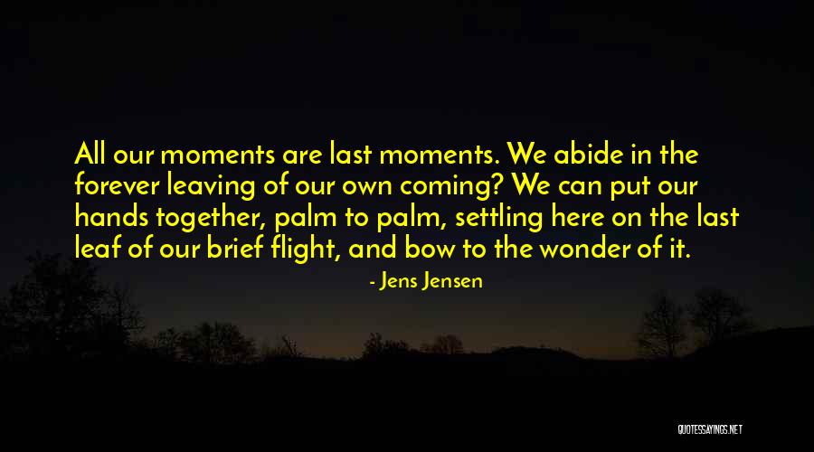 Jens Jensen Quotes 379357