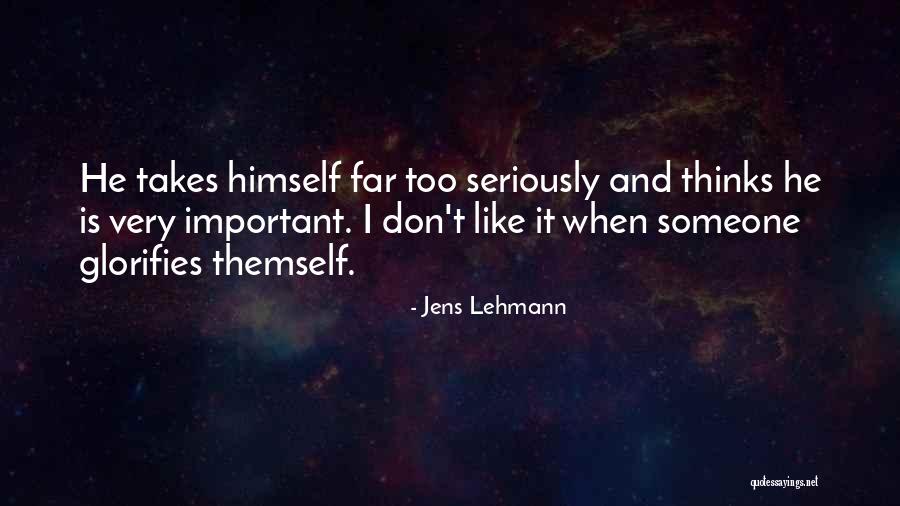 Jens Lehmann Quotes 114881