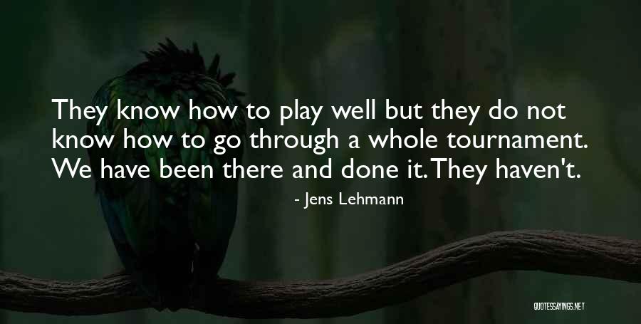 Jens Lehmann Quotes 1571255