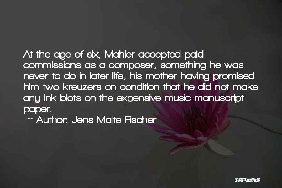 Jens Malte Fischer Quotes 557661