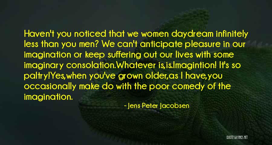 Jens Peter Jacobsen Quotes 765378