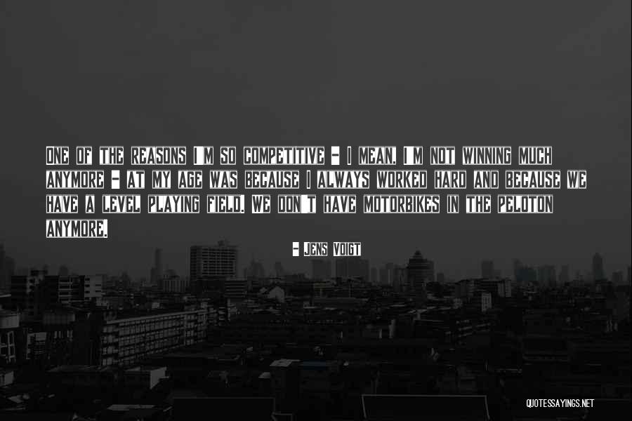 Jens Voigt Quotes 1723197 Jens Voigt Quotes 1723197