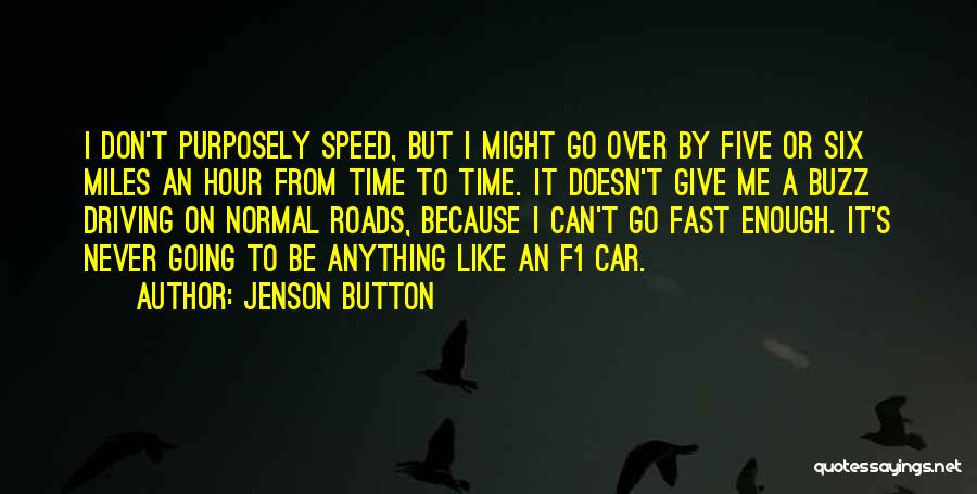 Jenson Button Quotes 580009