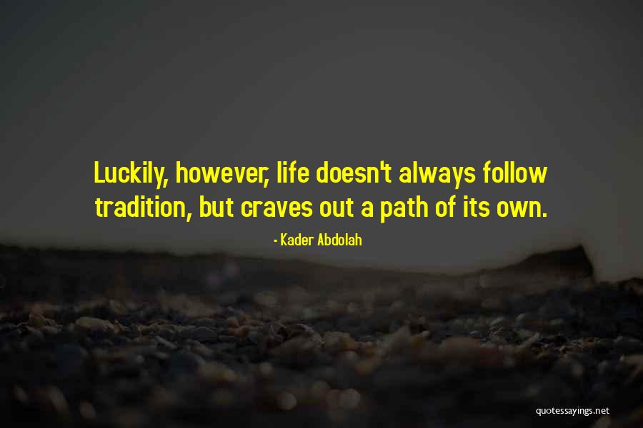 Jensrud Quotes By Kader Abdolah Jensrud Quotes By Kader Abdolah