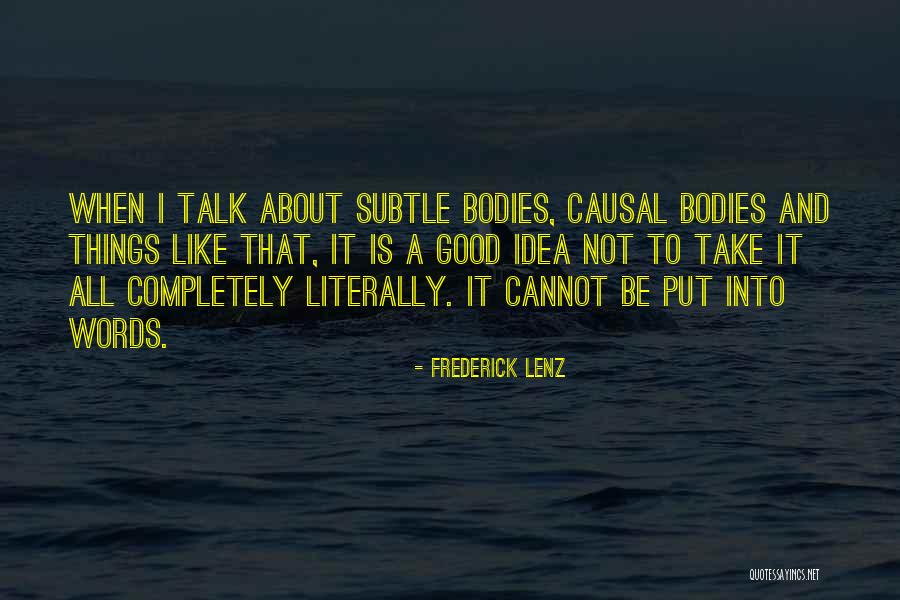 Jentel Artist Quotes By Frederick Lenz Jentel Artist Quotes By Frederick Lenz