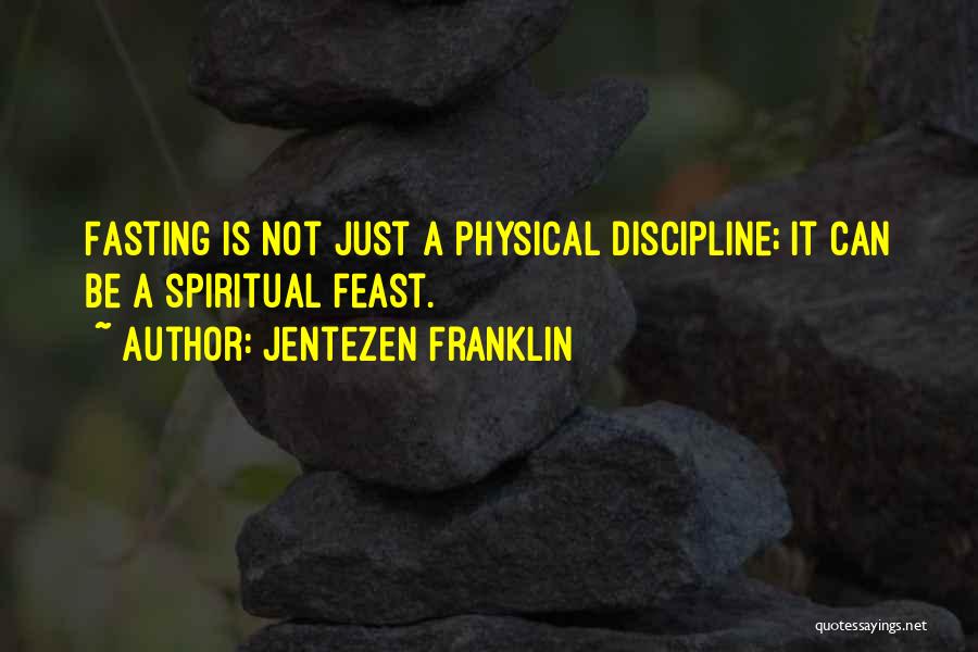 Jentezen Franklin Quotes 177493