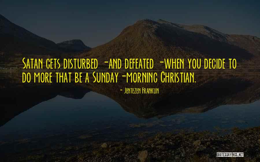 Jentezen Franklin Quotes 1932677 Jentezen Franklin Quotes 1932677
