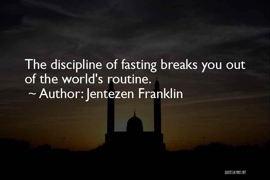 Jentezen Franklin Quotes 905120