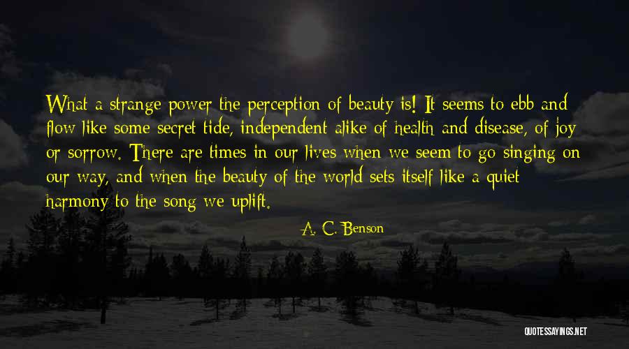 Jentschura Meinebase Quotes By A. C. Benson Jentschura Meinebase Quotes By A. C. Benson