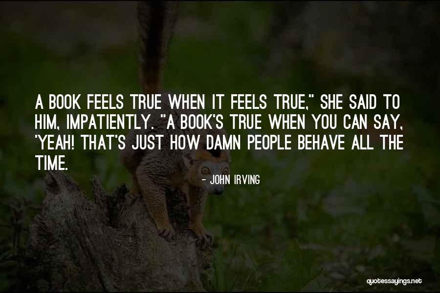 Jenuwines Sterling Quotes By John Irving Jenuwines Sterling Quotes By John Irving