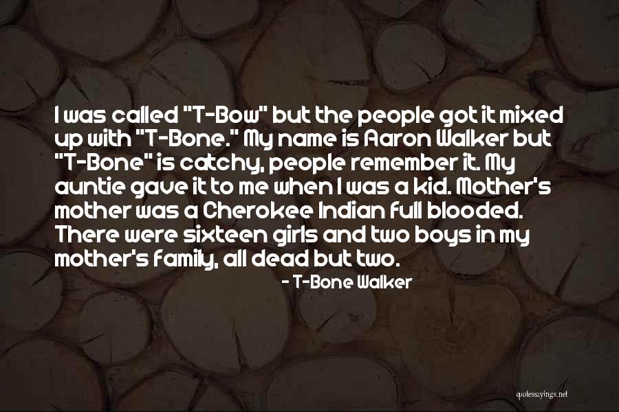 Jenvey Dynamics Quotes By T-Bone Walker Jenvey Dynamics Quotes By T-Bone Walker