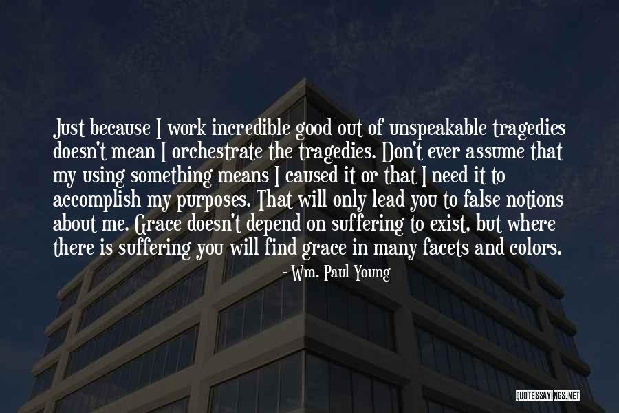 Jenvey Dynamics Quotes By Wm. Paul Young Jenvey Dynamics Quotes By Wm. Paul Young