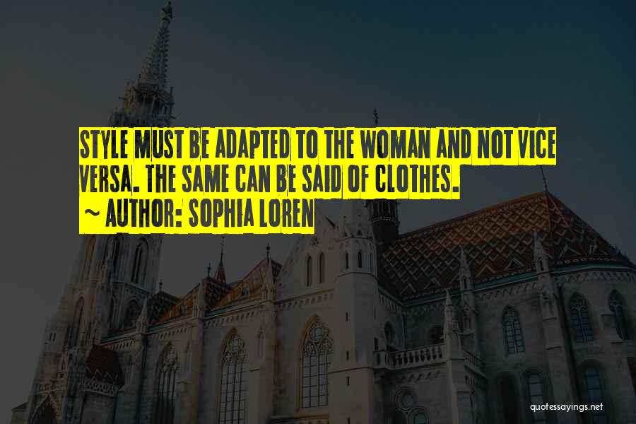 Jenzano Welder Quotes By Sophia Loren