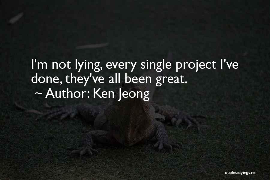 Jeong Jeong Quotes By Ken Jeong