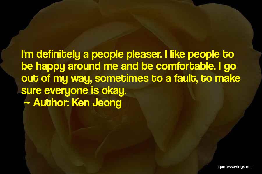 Jeong Jeong Quotes By Ken Jeong