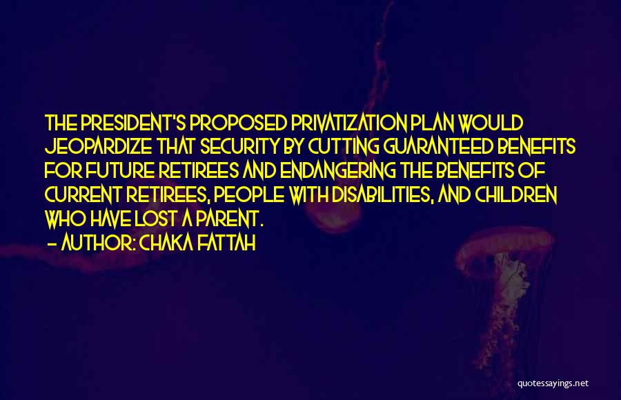 Jeopardize Quotes By Chaka Fattah