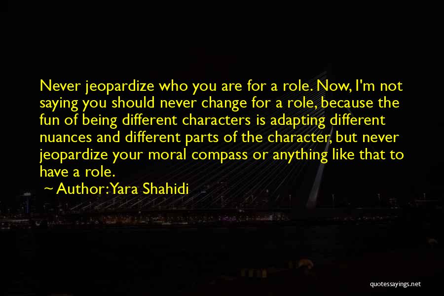 Jeopardize Quotes By Yara Shahidi