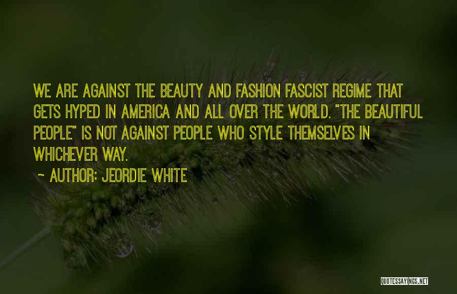 Jeordie White Quotes 2220850