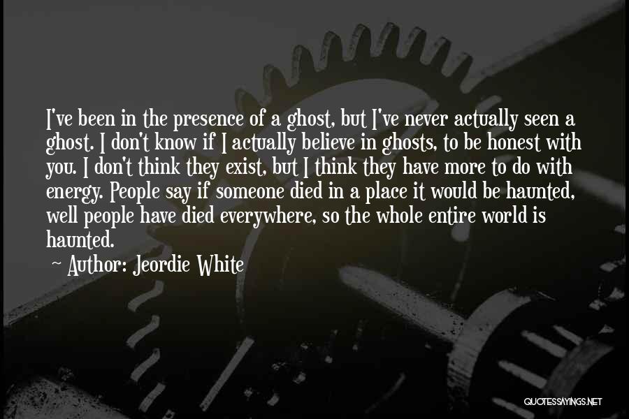 Jeordie White Quotes 473897