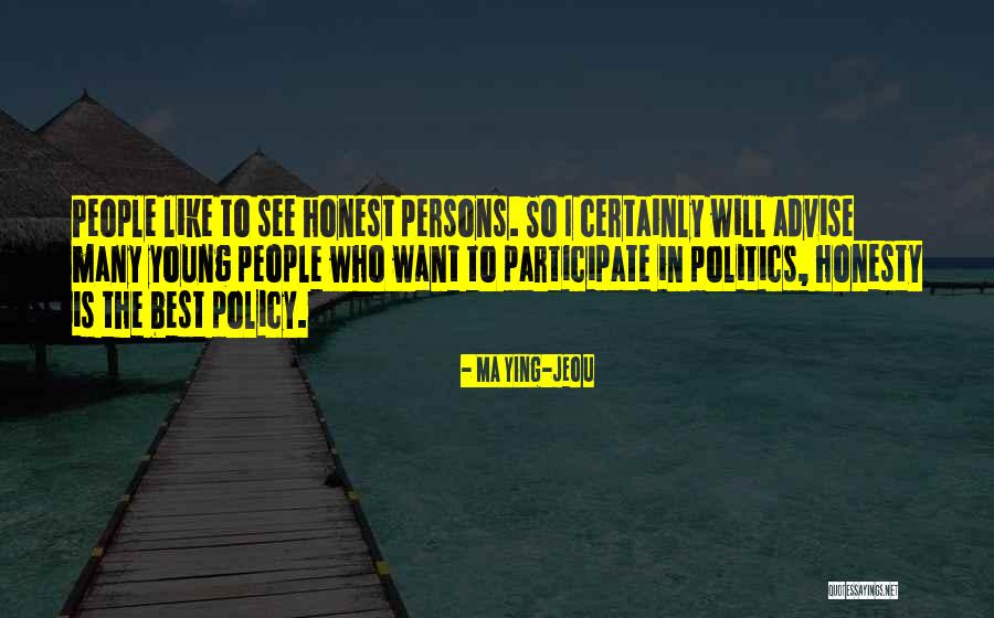 Jeou Quotes By Ma Ying-jeou Jeou Quotes By Ma Ying-jeou