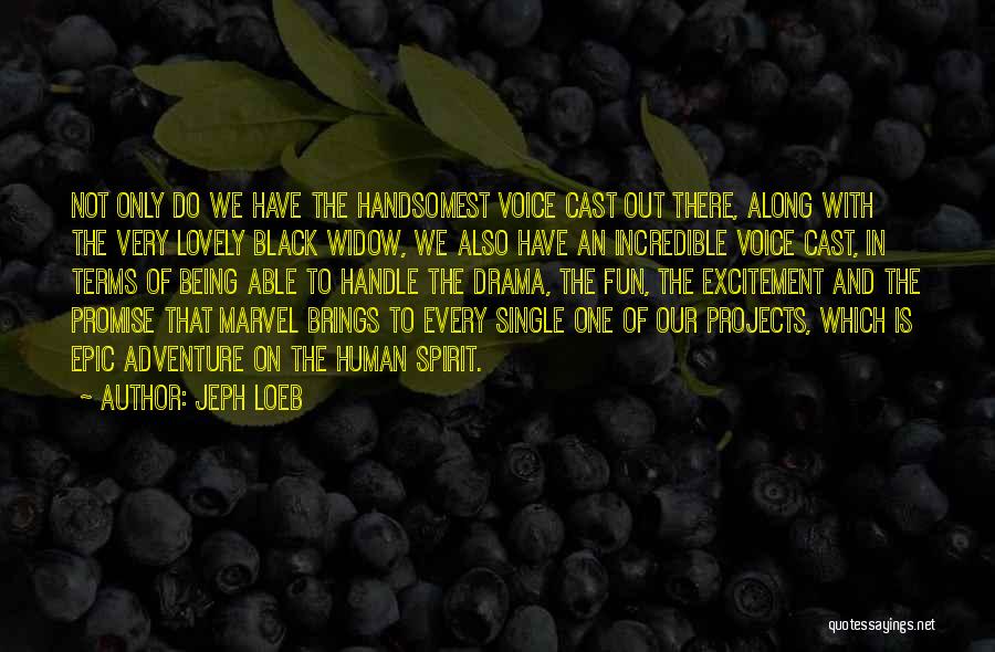 Jeph Loeb Quotes 1380488